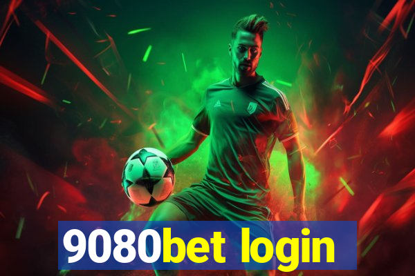 9080bet login